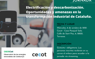 Jornada sobre los retos y amenazas de la descarbonización y la electrificación de la industria en Cataluña